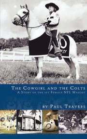 Cowgirl And The Colts (h�ftad)