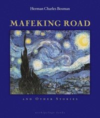 Mafeking Road: And Other Stories (h�ftad)