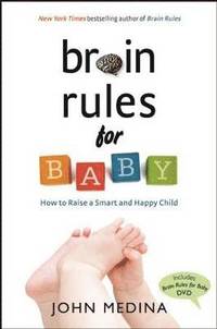 Brain Rules for Baby ()
