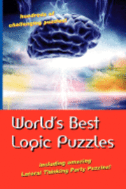 World's Best Logic Puzzles (h�ftad)