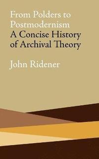 From Polders To Postmodernism (h�ftad)