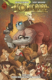 Atomic Robo and Other Strangeness (h�ftad)