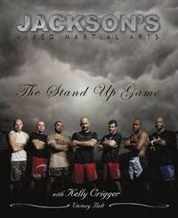 Jackson's Mixed Martial Arts (inbunden)