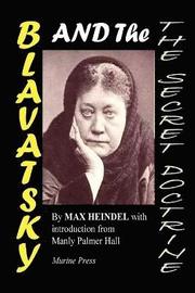 Blavatsky And The Secret Doctrine (h�ftad)