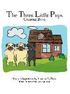 The Three Little Pugs Coloring Book