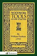 Woodwork Tools and How to Use Them