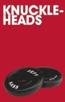 Knuckleheads (h�ftad)