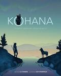 Kohana: A Native American Creation Myth
