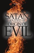 Satan and the Origin of Evil