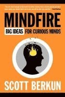 Mindfire: Big Ideas for Curious Minds (h�ftad)