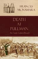 Death at Pullman (h�ftad)