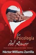 La psicologa del Amor: El amor romntico: para aprender a amar