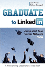 Graduate to Linkedin (h�ftad)