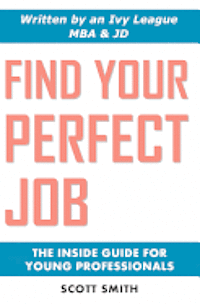 Find Your Perfect Job (inbunden)