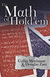 The Math of Hold'em (h�ftad)