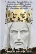 Thoughts For Today: The Mind of Christ