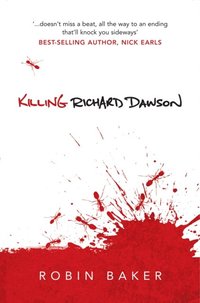 Killing Richard Dawson