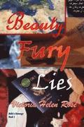 Beauty Fury and Lies