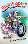 Rudi Hooper's Super Pooper-Scooper