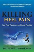 Killing Heel Pain