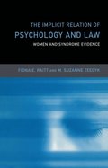 The Implicit Relation of Psychology and Law