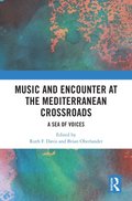 Music and Encounter at the Mediterranean Crossroads