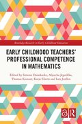 Early Childhood Teachers' Professional Competence in Mathematics
