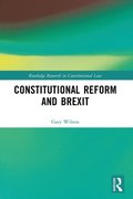 Constitutional Reform and Brexit