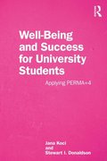 Well-Being and Success For University Students