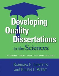 Developing Quality Dissertations in the Sciences