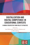 Digitalization and Digital Competence in Educational Contexts
