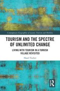 Tourism and the Spectre of Unlimited Change