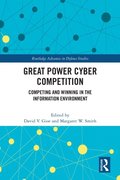 Great Power Cyber Competition