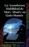 La Asombrosa Habilidad de Mary Abad y su Gato Siames
