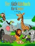 Tiere Aktivitatsbuch fur Kinder