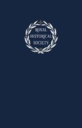 Transactions of the Royal Historical Society: Volume 31