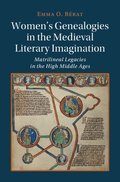 Women's Genealogies in the Medieval Literary Imagination