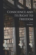 Conscience and Its Right to Freedom