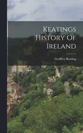 Keatings History Of Ireland