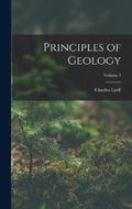 Principles of Geology; Volume 1