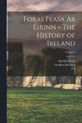 Foras Feasa ar irinn = The History of Ireland; Volume 6