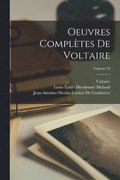 Oeuvres Compltes De Voltaire; Volume 33