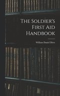 The Soldier's First aid Handbook