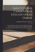 Sancti Ivonis Carnotensis episcopi Opera omnia