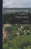 Grammar of the Gaelic Language