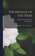 The Message of the Trees
