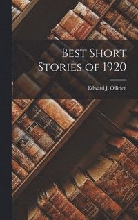 Best Short Stories of 1920