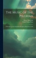 The Music of the Pilgrims