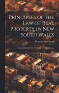 Principles of the Law of Real Property in New South Wales