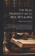 The Real Property Acts, 1874, 1875 & 1876